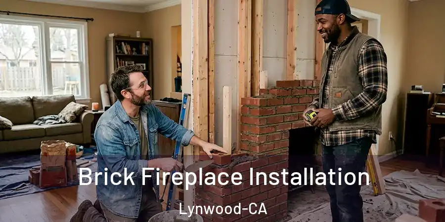  Brick Fireplace Installation Lynwood-CA